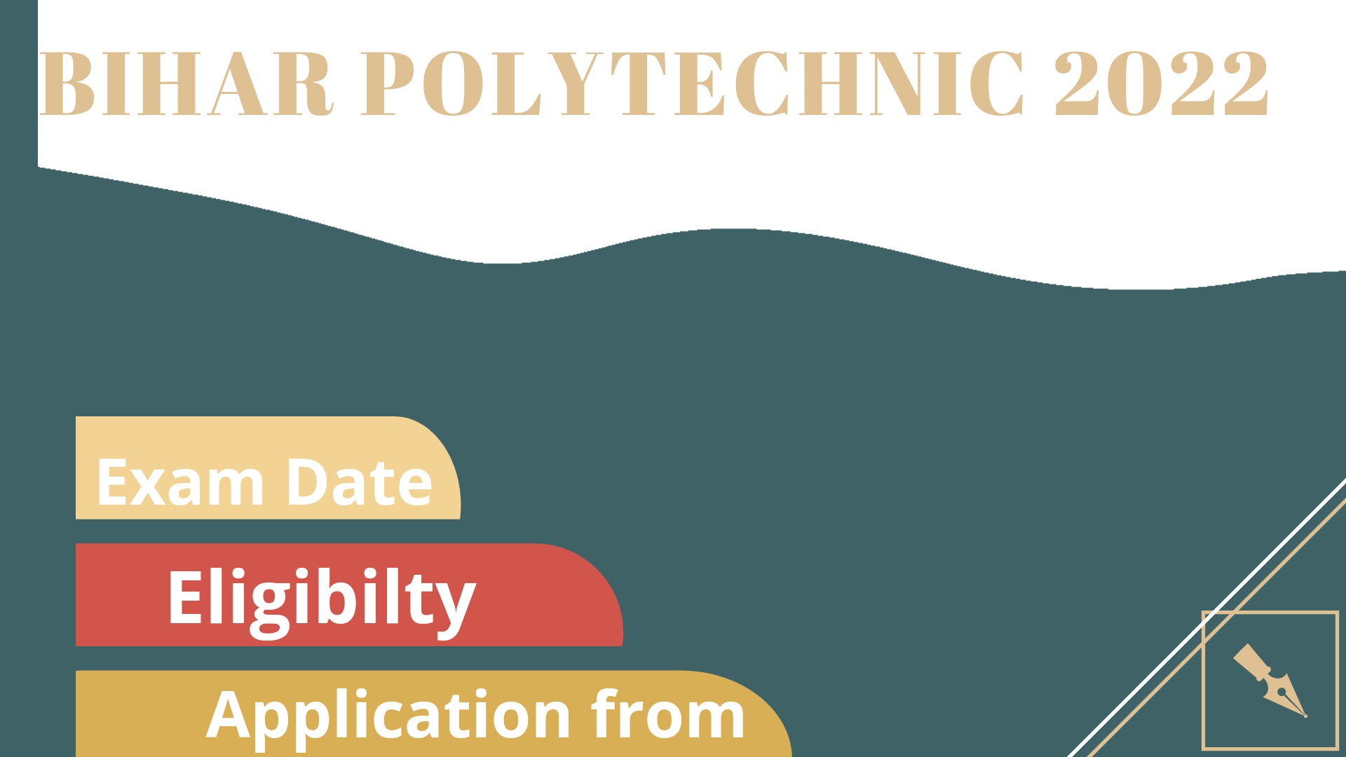 Bihar Polytechnic 2022 (DCECE) Application Form, Exam Date, Eligibility