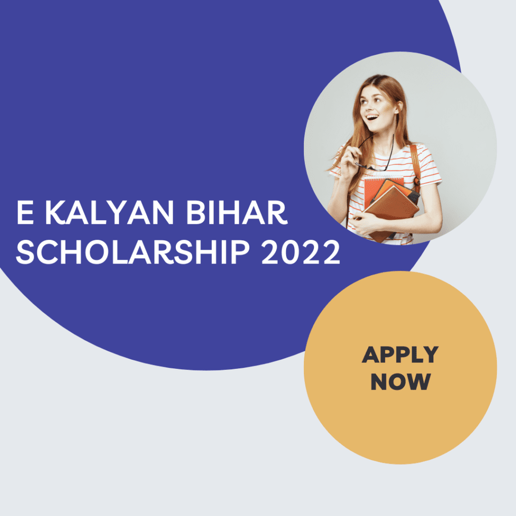 E Kalyan Bihar Scholarship 2022 Learn Bseb