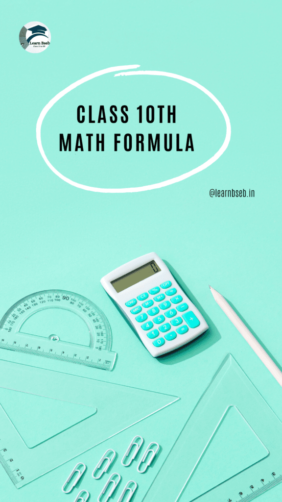 Class 10th Math Formula » Learn Bseb