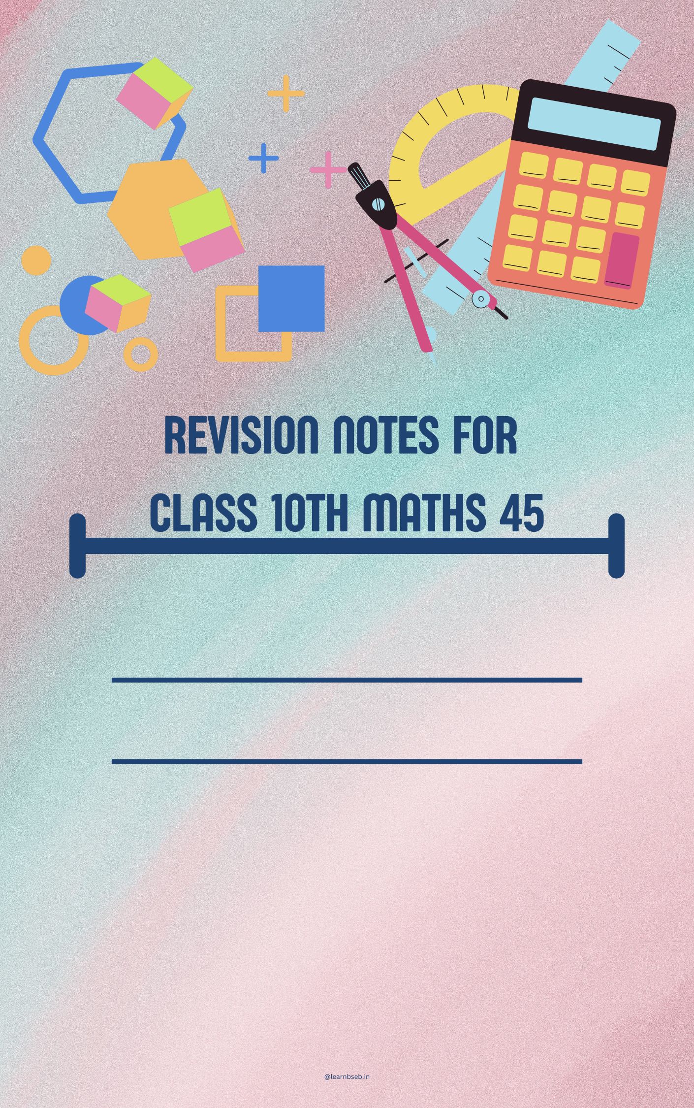 Revision Notes For Class 10th Maths