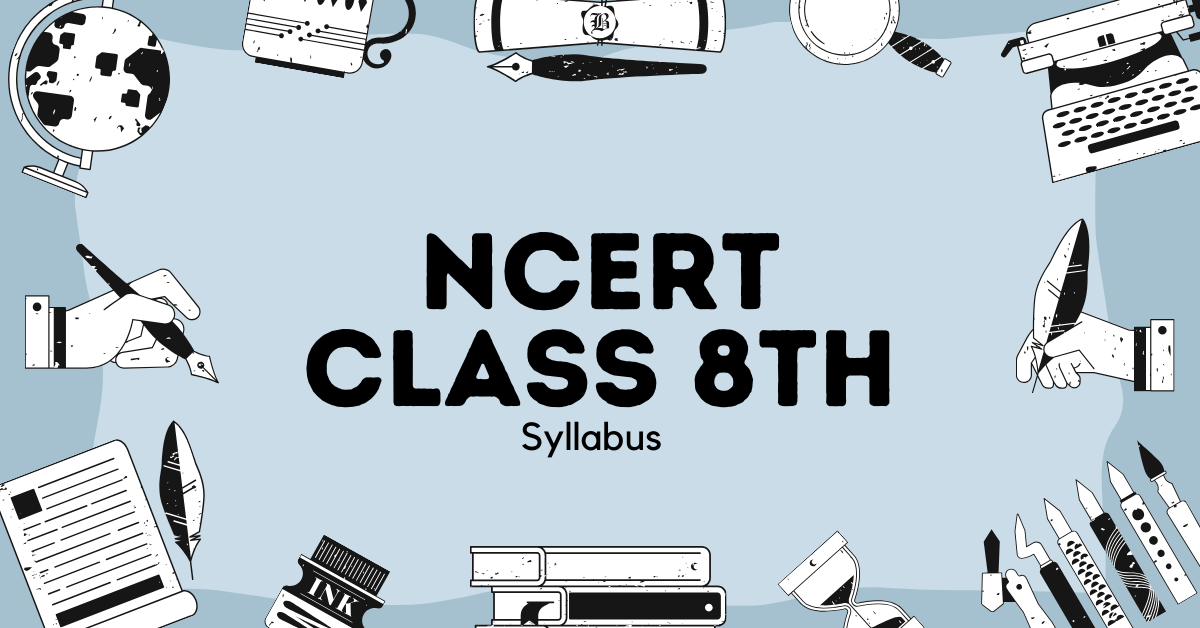 Detailed Structure of Bihar Board Class 8 Syllabus 2024