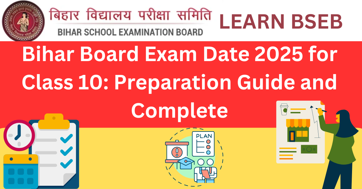 Bihar Board Exam Date 2025 for Class 10