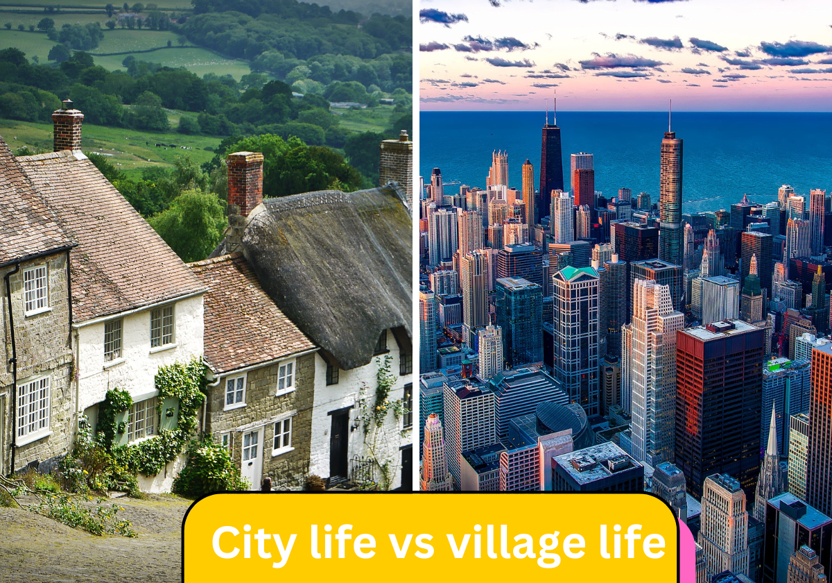 city life vs village life essay