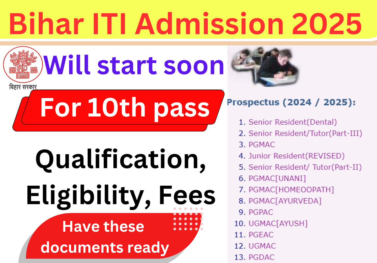 Bihar ITI Admission 2025-Online Application Form, Date, Fees, Documents & Qualification Full Details Here