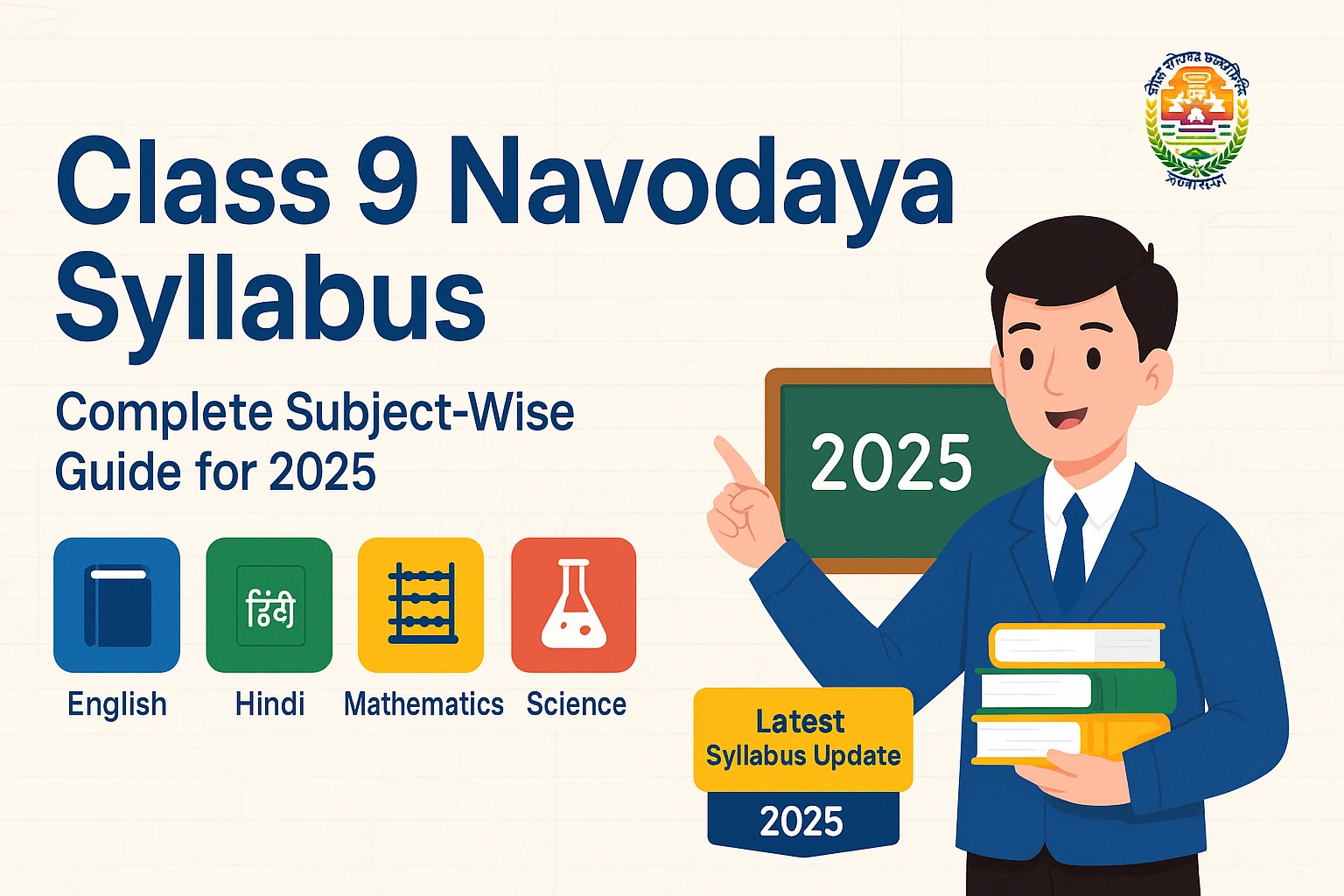 Class 9 Navodaya Syllabus: Complete Subject-Wise Guide for 2025
