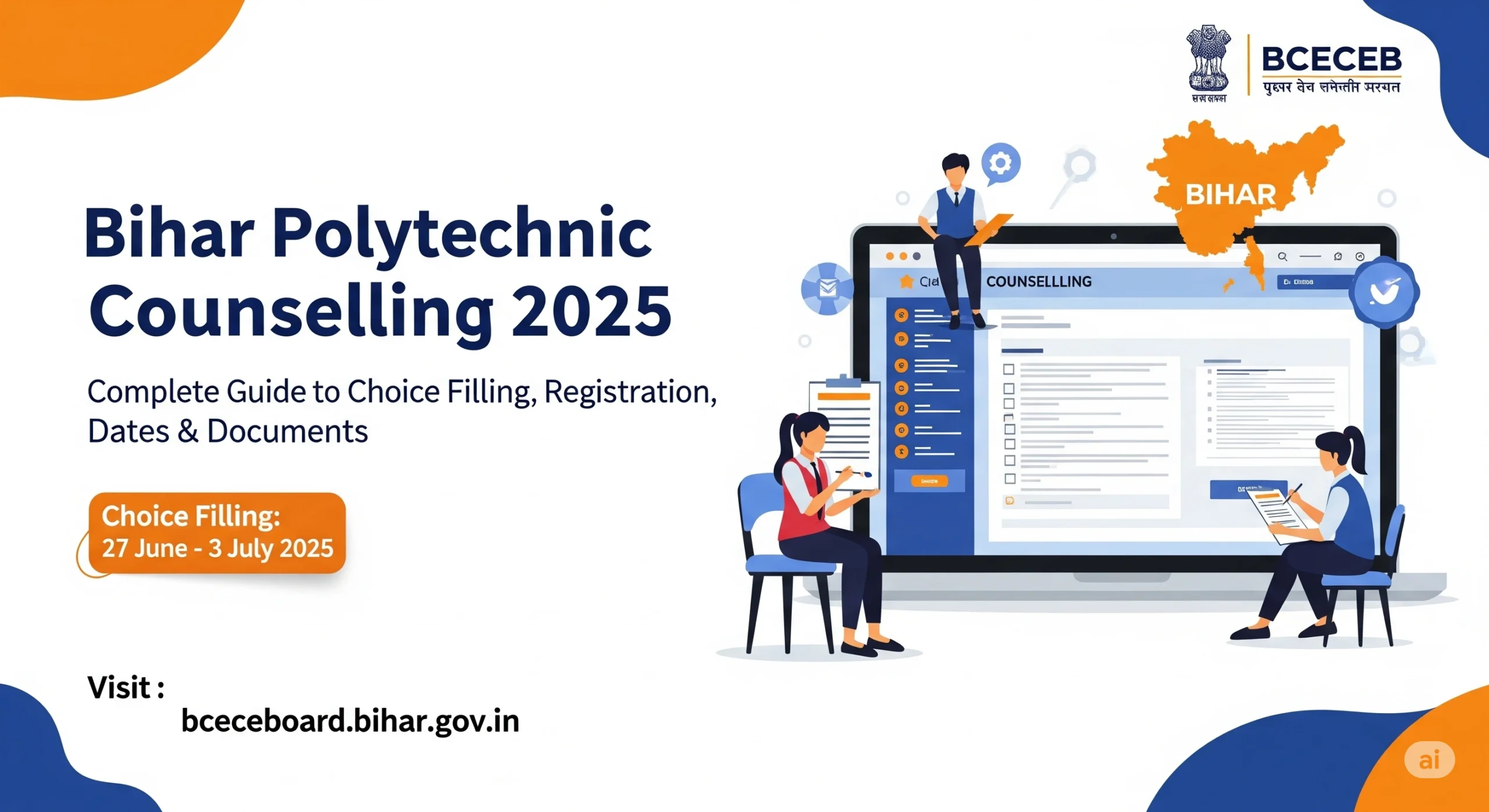 Bihar Polytechnic Counselling 2025: Complete Guide to Choice Filling, Registration, Dates & Documents