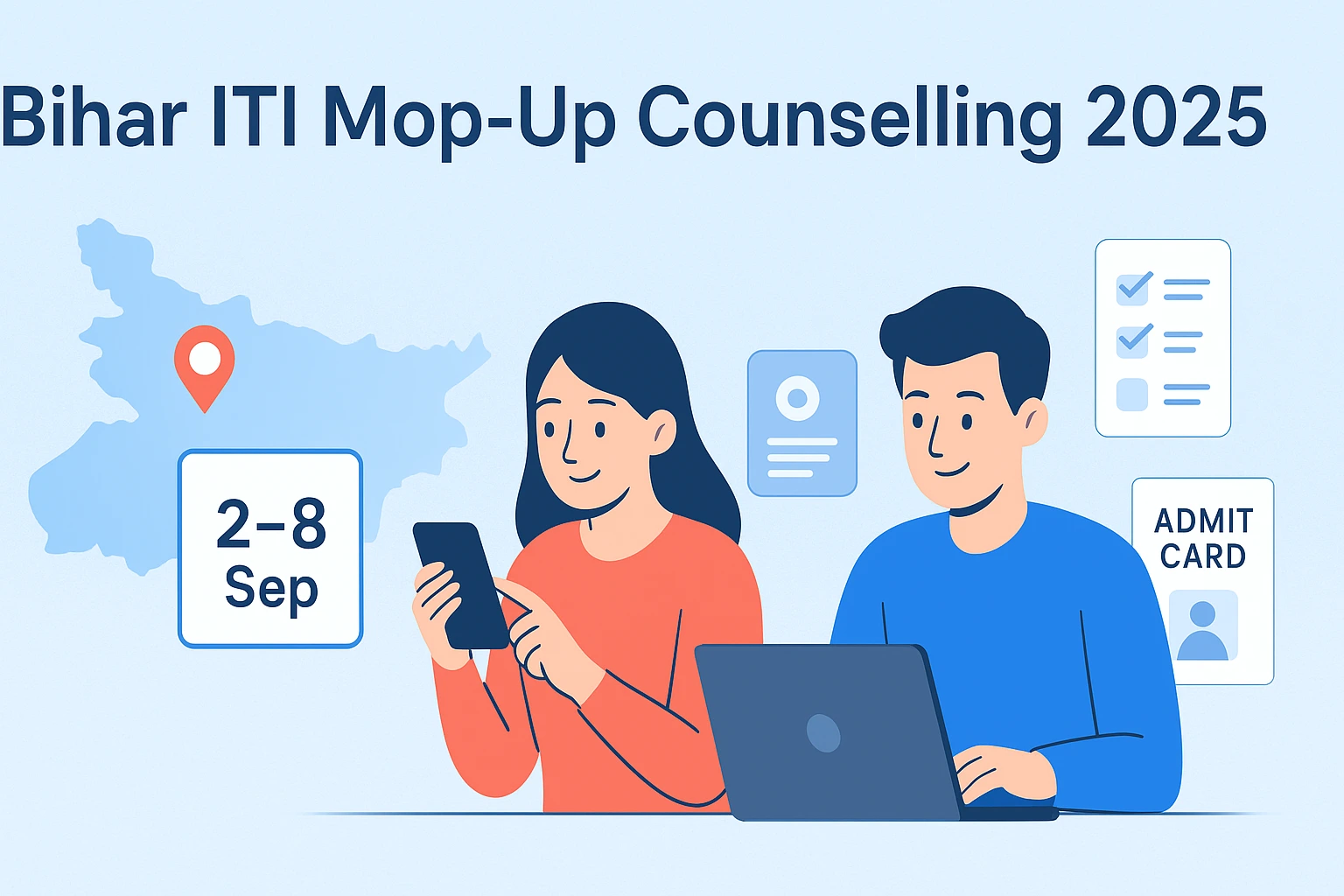 Bihar ITI Mop-Up Counselling 2025: Online Willingness, Dates, Documents & Admission Process?