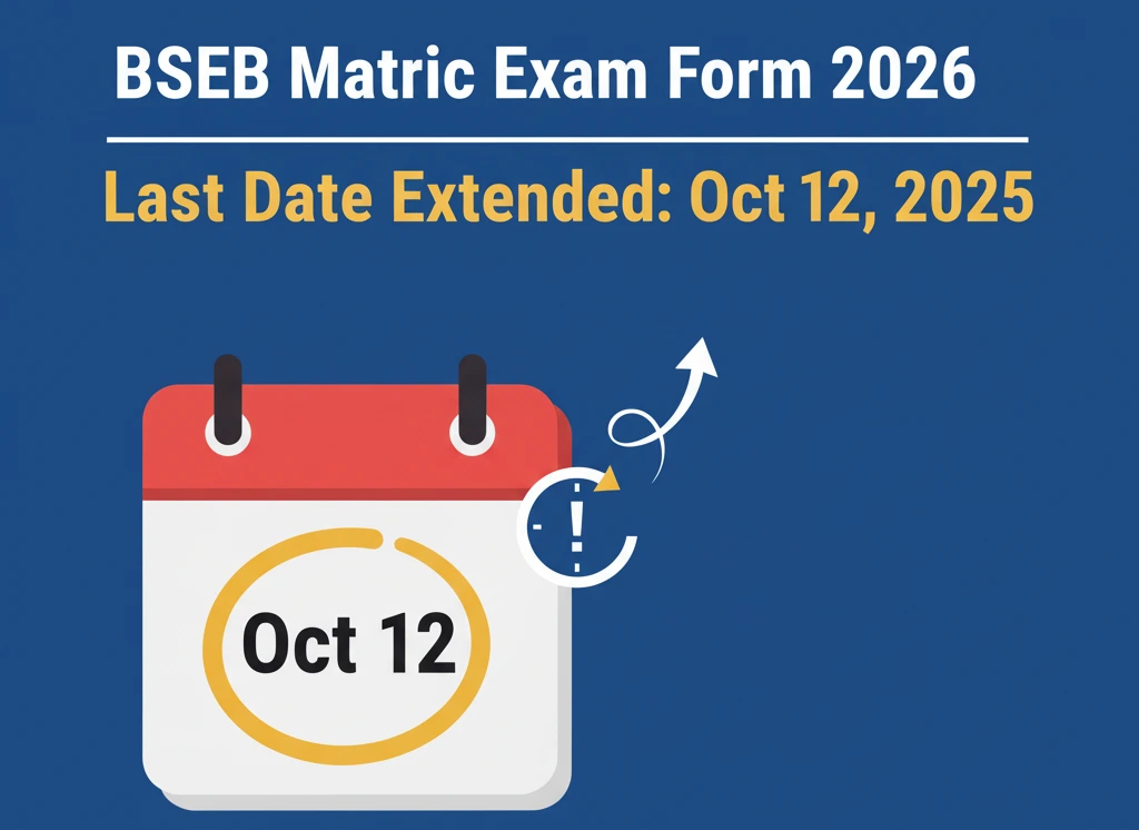 Bihar Board Matric Exam Form 2026 – Last Date Extended