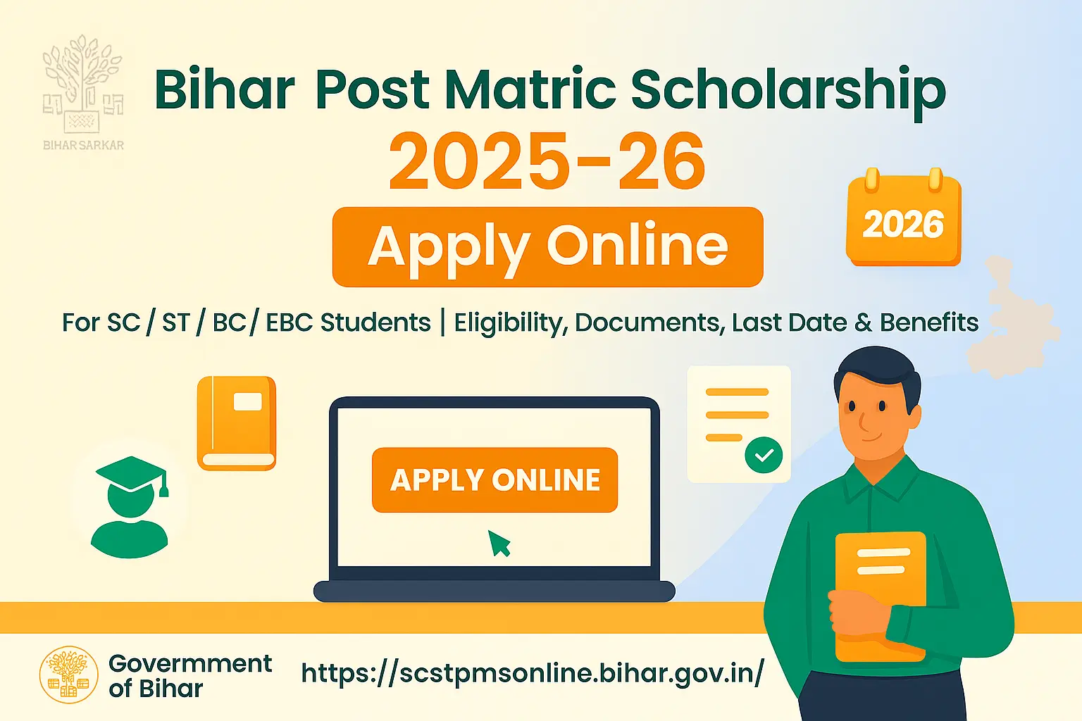 Bihar Post Matric Scholarship 2025-26 Apply Online Start: For ST/SC/BC/ECB OBC, Eligibility, Documents, Last Date, Benefits?