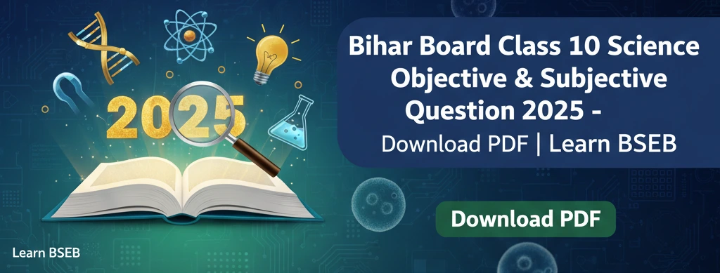 Bihar Board Class 10 Science Subjective Question 2025