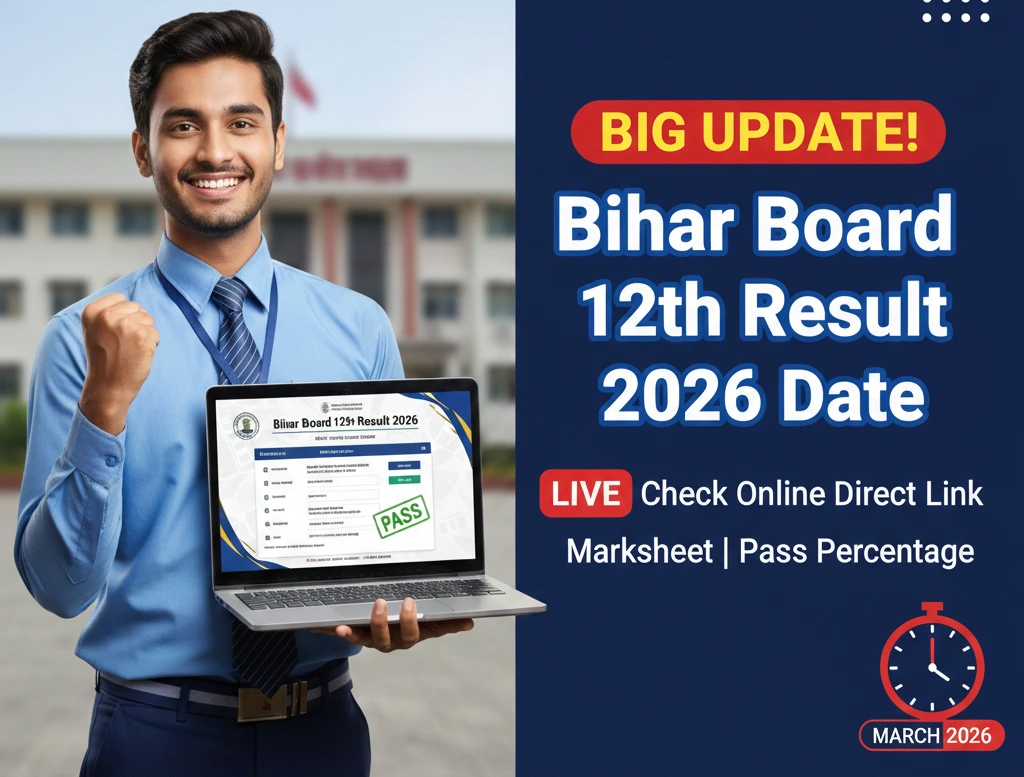 Bihar Board 12th Result 2026 Date: Check Online & Latest News